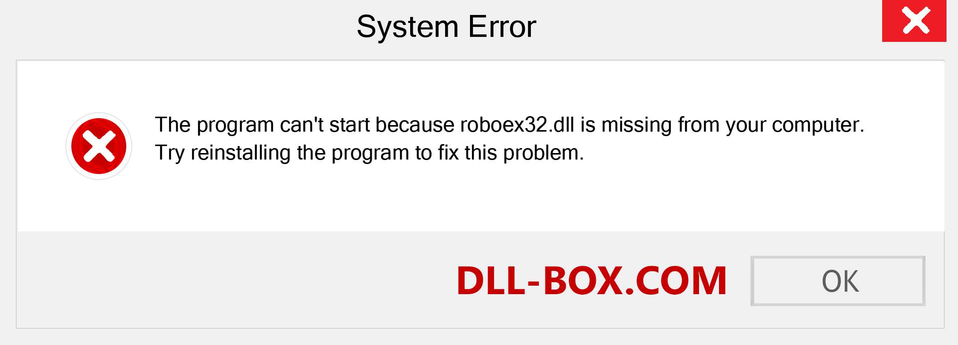  roboex32.dll file is missing?. Download for Windows 7, 8, 10 - Fix  roboex32 dll Missing Error on Windows, photos, images